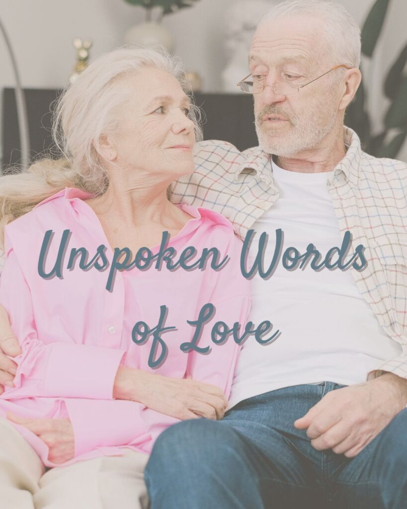 Unspoken Words of Love