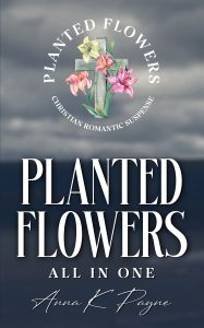 Planted Flowers All in One Books 1-6