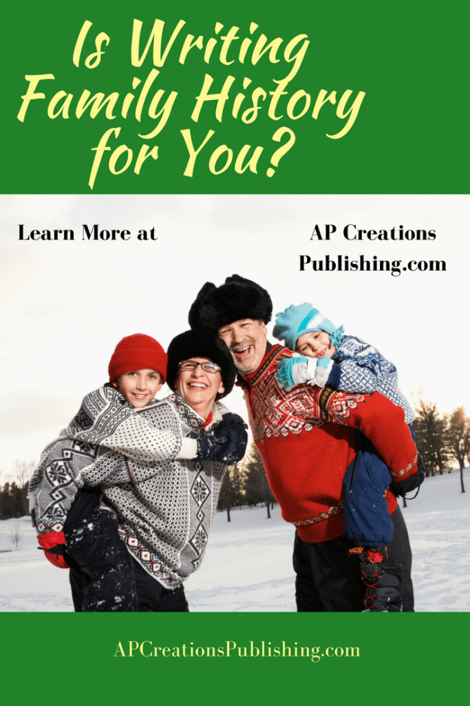 Is writing family history for you