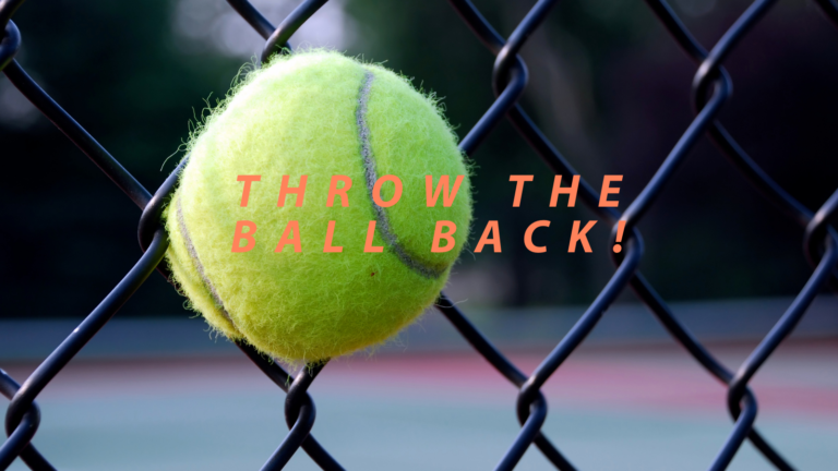 Throw the ball back