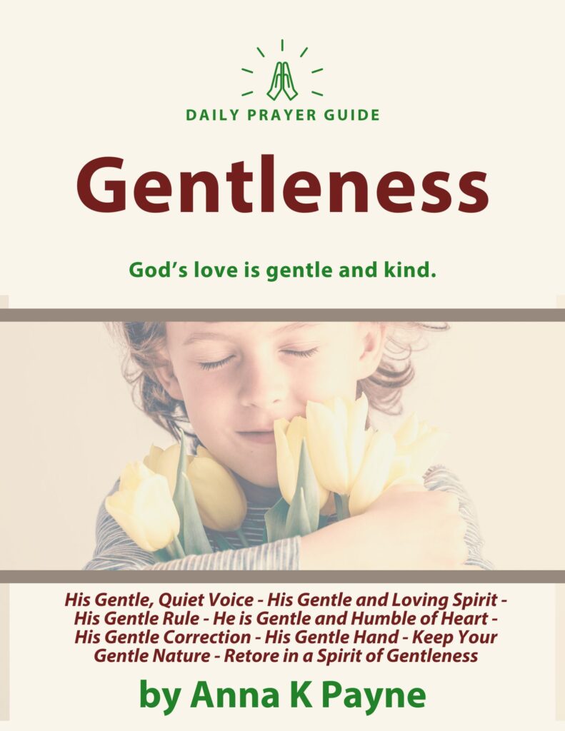 Gentleness Daily Prayer Guide