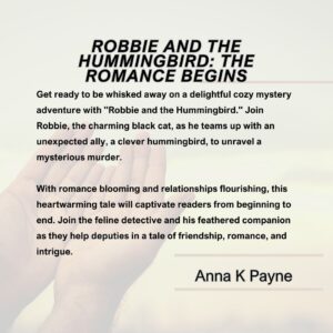 Back Blurb - Robbie and the Hummingbird