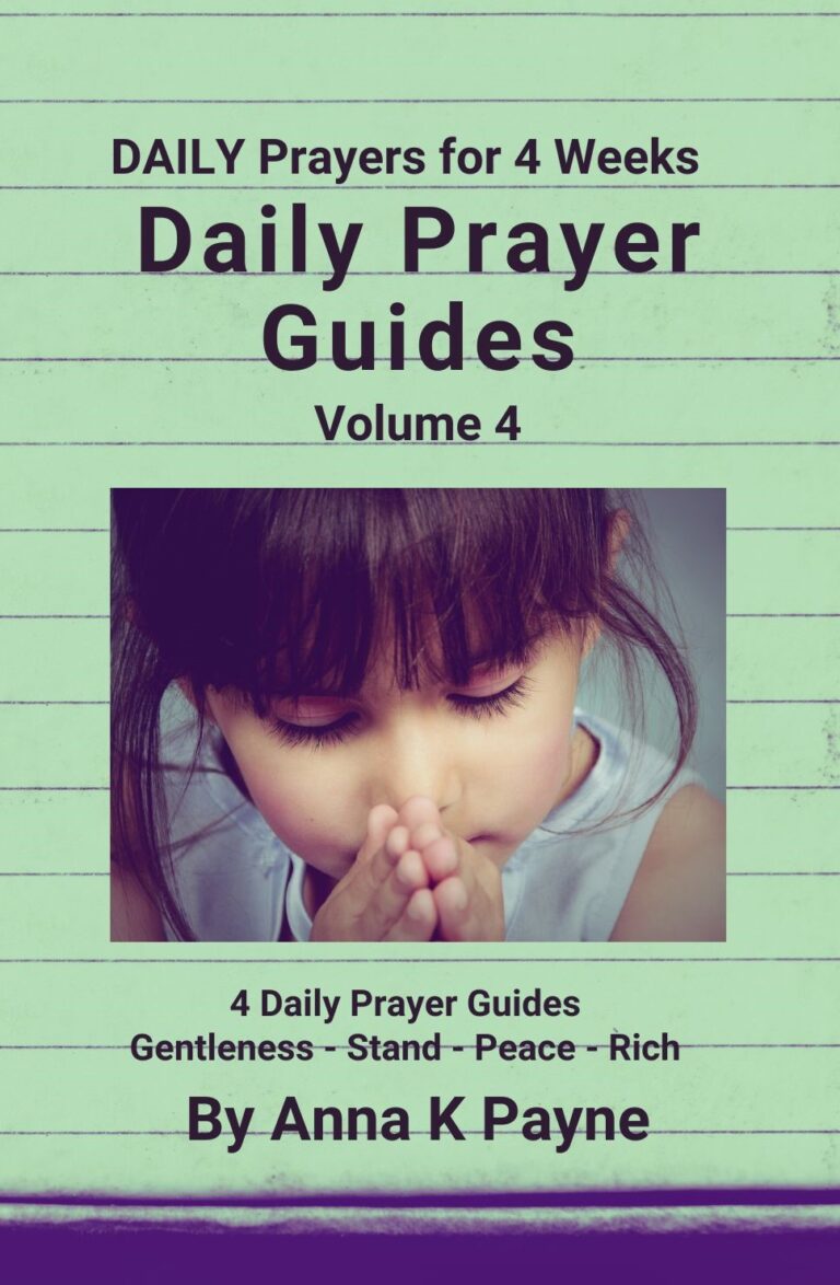 Daily Prayer Guide Volume 4 Gentleness, Stand, Peace Rich