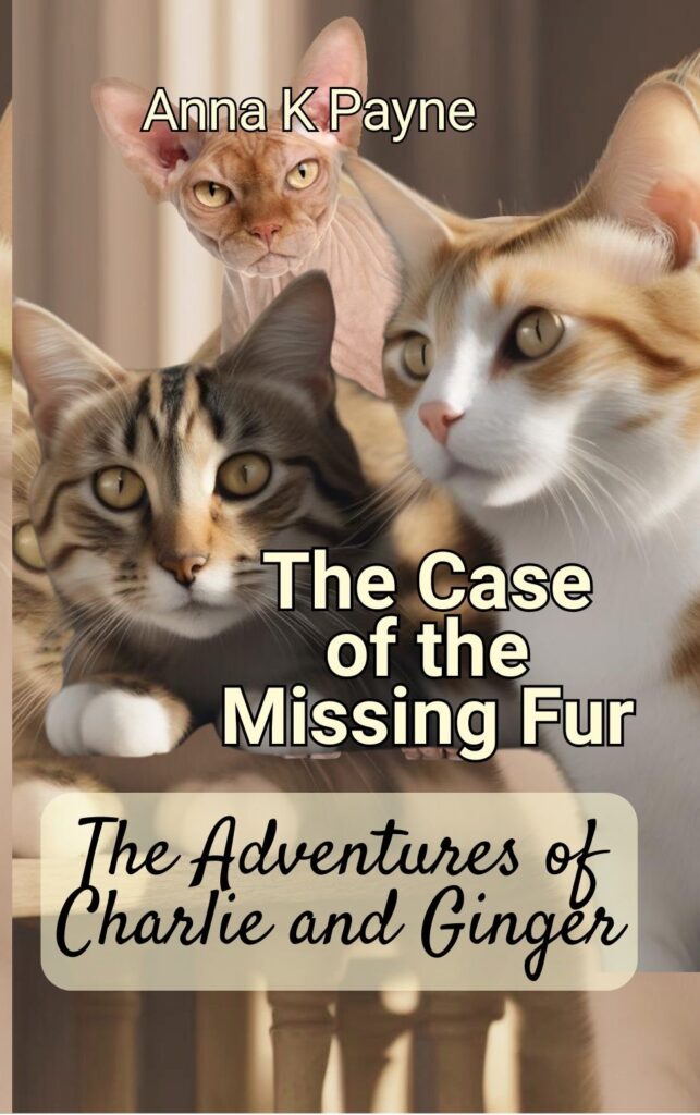 The Case of the Missing Fur Adventures of Charlie and Ginger Children's Chapter Books