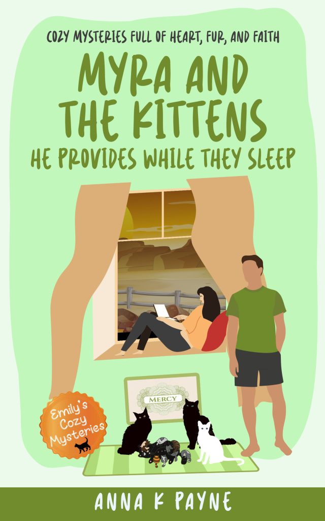 Myra and the Kittens: He Provides While They Sleep