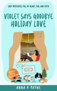 Violet Says Goodbye: Holiday Love