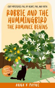 Robbie and the Hummingbird: The Romance Begins