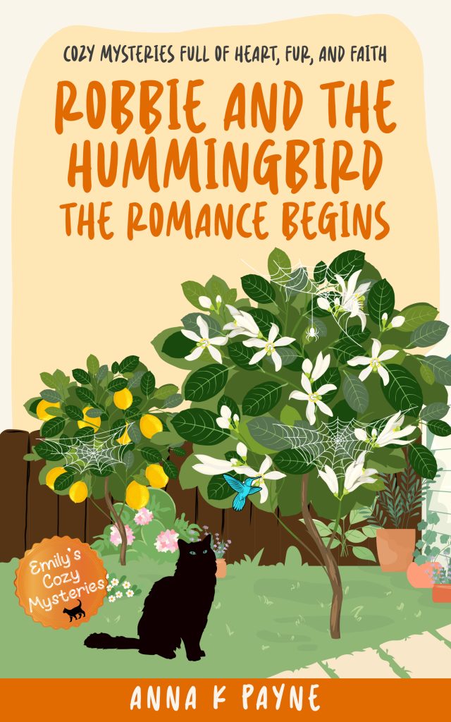 Robbie and the Hummingbird: The Romance Begins