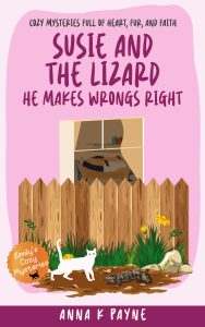 Susie and the Lizard: He Makes Wrongs Right